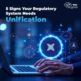 5 Signs Your Regulatory System Needs Unification 